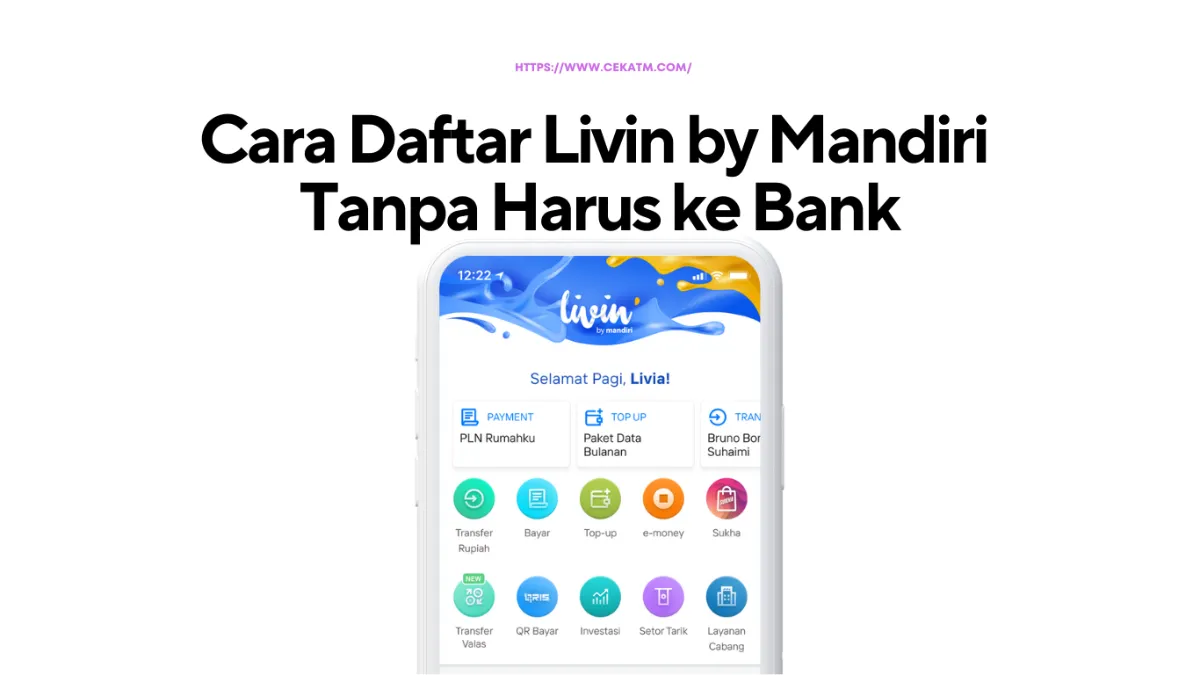 Cara Daftar Livin by Mandiri Tanpa ke Bank